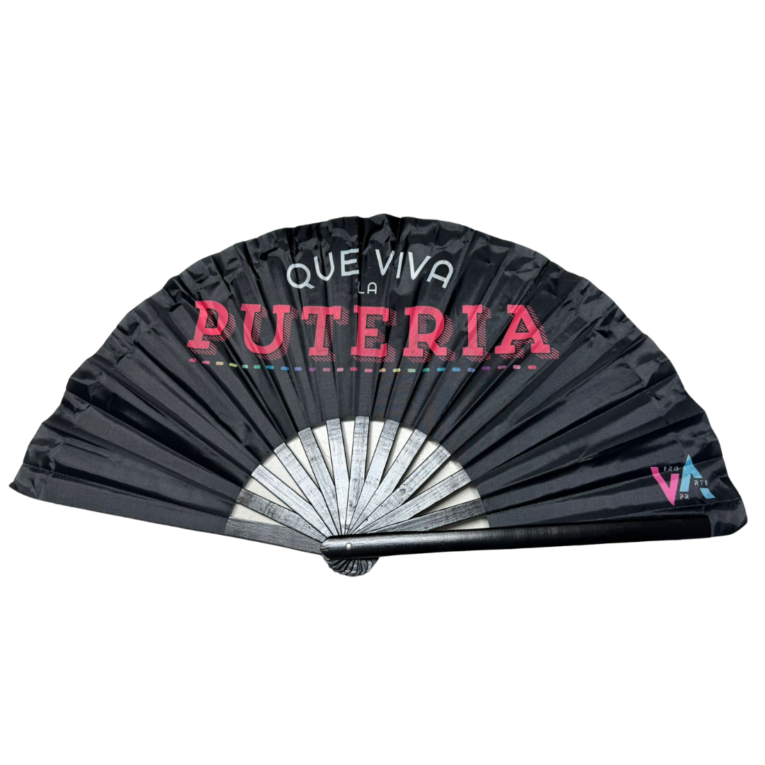 Hand Fan - "QUE VIVA LA PUTERÍA"